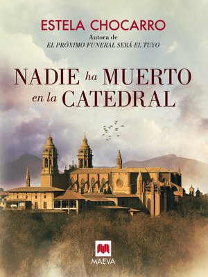 cover image of Nadie ha muerto en la catedral